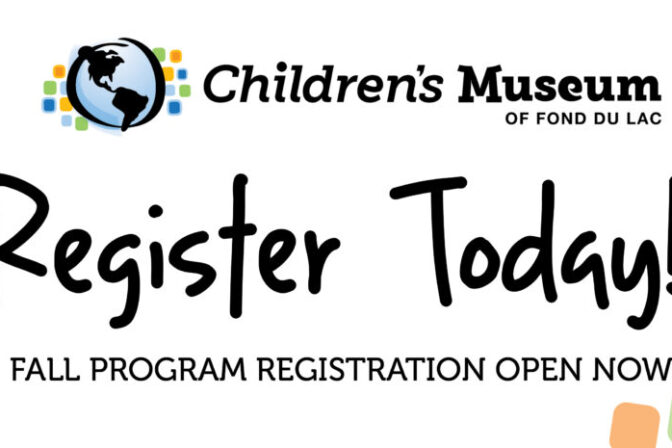 Children’s Museum Fall Program Registration Open Now!